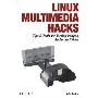 Linux Multimedia Hacks (平装)
