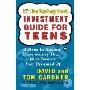 The Motley Fool Investment Guide for Teens: Eight Steps to Having More Money Than Your Parents Ever Dreamed of (学校和图书馆装订)