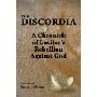 The Discordia: A Chronicle of Lucifer's Rebellion Against God (平装)
