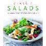 Classic Salads: Fresh and Colorful Salads for All Occasions: 135 Sensational Recipes Shown in 230 Fabulous Photographs (精装)