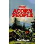 The Acorn People (精装)