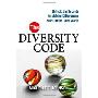 The Diversity Code: Unlock the Secrets to Making Differences Work in the Real World (平装)