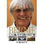 Bernie: The Biography of Bernie Ecclestone (精装)