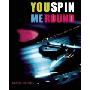 You Spin Me Round: The 1980s at 45 Revolutions Per Minute (平装)