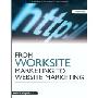 From Worksite Marketing to Website Marketing (平装)