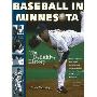 Baseball in Minnesota: The Definitive History (精装)