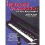 Harmonization-Transposition at the Keyboard: For the Student and Teacher of Class or Group Piano, Private Piano, Music Education, General Education (平装)