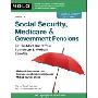 Social Security, Medicare & Government Pensions: Get the Most Out of Your Retirement & Medical Benefits (平装)