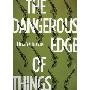 The Dangerous Edge of Things (合式录音带)