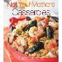 Not Your Mother's Casseroles (精装)