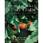 The Seasons on Henry's Farm: A Year of Food and Life on a Sustainable Farm (平装)