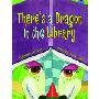 There's a Dragon in the Library (精装)