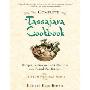 The Complete Tassajara Cookbook: Recipes, Techniques, and Reflections from the Famed Zen Kitchen (平装)