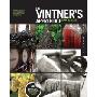 Vintner's Apprentice: The Insider's Guide to the Art and Craft of Wine Making, Taught by the Masters (平装)