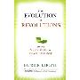The Evolution of Revolutions: How We Create, Shape, and React to Change (精装)