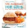 Williams-Sonoma the Cookbook for Kids: Great Recipes for Kids Who Love to Cook (精装)
