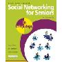 Social Networking for Seniors in Easy Steps (平装)