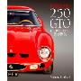 Ferrari 250 GTO: The Definitive History of a Legend (精装)