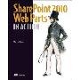 Sharepoint 2010 Web Parts in Action (平装)