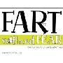 Fart Without Fear: Comfort Food for Uncomfortable Times - A Cookbook for Everyone (平装)