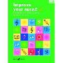 Improve Your Aural! Grade 2: A Workbook for Examinations [With CD (Audio)] (平装)