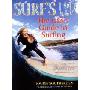 Surf's Up: The Girl's Guide to Surfing (平装)