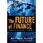 The Future of Finance: A New Model for Banking and Investment (精装)