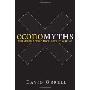 Economyths: Ten Ways Economics Gets It Wrong (精装)