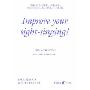 Improve Your Sight-Singing!: Intermediate High / Medium Treble (平装)