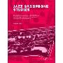 Jazz Saxophone Studies (平装)