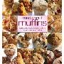 Mad about Muffins: Uniquely Delicious Muffins Everyone Can Make (平装)
