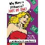 Why Marry a Millionaire? Just Be One: And While You're at It, Change the World! (平装)