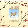 Hachiko: The True Story of a Loyal Dog (精装)