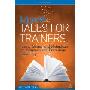 More Tales for Trainers: Using Stories and Metaphors to Influence and Encourage Learning (平装)