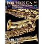 For Saxes Only! (10 Jazz Duets for Saxophone): Easy to Intermediate Jazz Duets, Book & CD (平装)