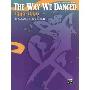 The Way We Danced, 1949-1999 (平装)