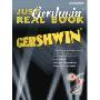 Just Gershwin Real Book: C Edition Fakebook (塑料齿固定活页)