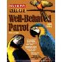 Guide to a Well-Behaved Parrot (平装)
