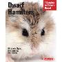 Dwarf Hamsters: Everything about Purchase, Care, Nutrition, and Behavior (平装)