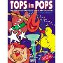 Tops in Pops: Old and New Favorites Arranged for Orff Instruments (平装)