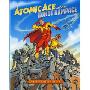 Atomic Ace and the Robot Rampage (精裝)