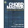 Chord Master: How to Choose and Play the Right Guitar Chords [With CD] (平装)