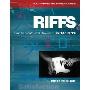 Riffs: How to Create and Play Great Guitar Riffs Revised and Updated Edition (平装)