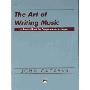 The Art of Writing Music: Softcover Book (平装)