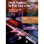 Teach Yourself to Play Like a Pro at the Keyboard [With CD] (平裝)