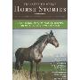 Treasury of Great Horse Stories: A Collection of Tales That Celebrates the Majestic Beauty of the Horse (平装)