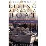 The Essentials of Living Aboard a Boat: The Definitive Guide for Liveaboards (平装)