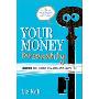 Your Money Personality: Unlock the Secret to a Rich and Happy Life (平装)