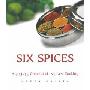 Six Spices: A Simple Concept of Indian Cooking (精装)