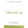Silent Alarm: A Parable of Hope for Busy Professionals (精装)